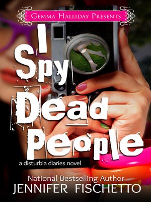 cover image of I Spy Dead People
